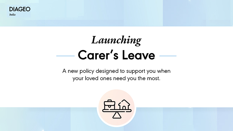 Diageo India introduces Carer’s Leave Policy to Support Employees with Caregiving Responsibilities